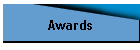 Awards